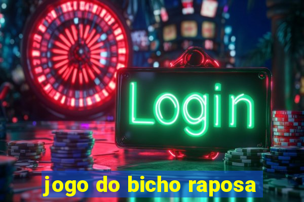 jogo do bicho raposa